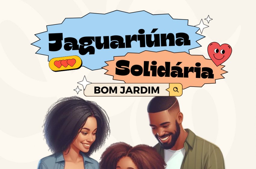BOM JARDIM RECEBE O PROGRAMA 'JAGUARIÚNA SOLIDÁRIA' AMANHÃ
