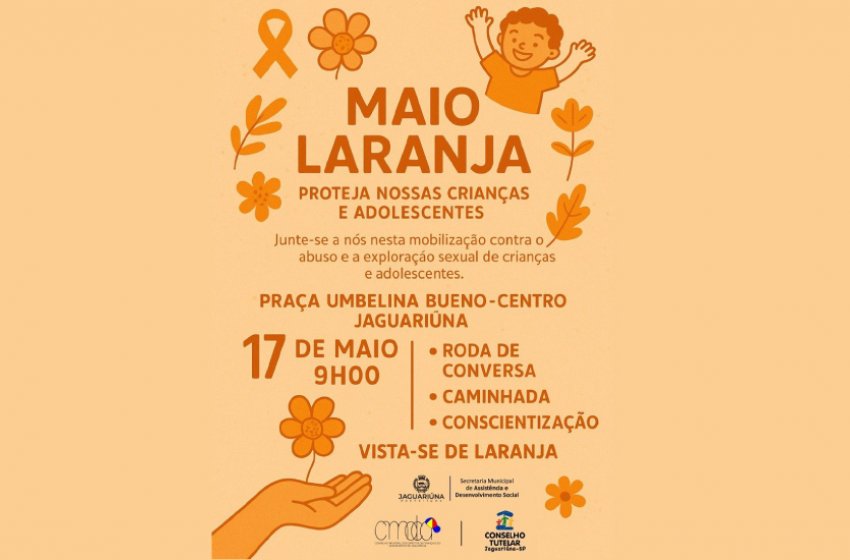 MAIO LARANJA TEM PROGRAMAÇÃO ESPECIAL NESTE SÁBADO NA PRAÇA UMBELINA BUENO