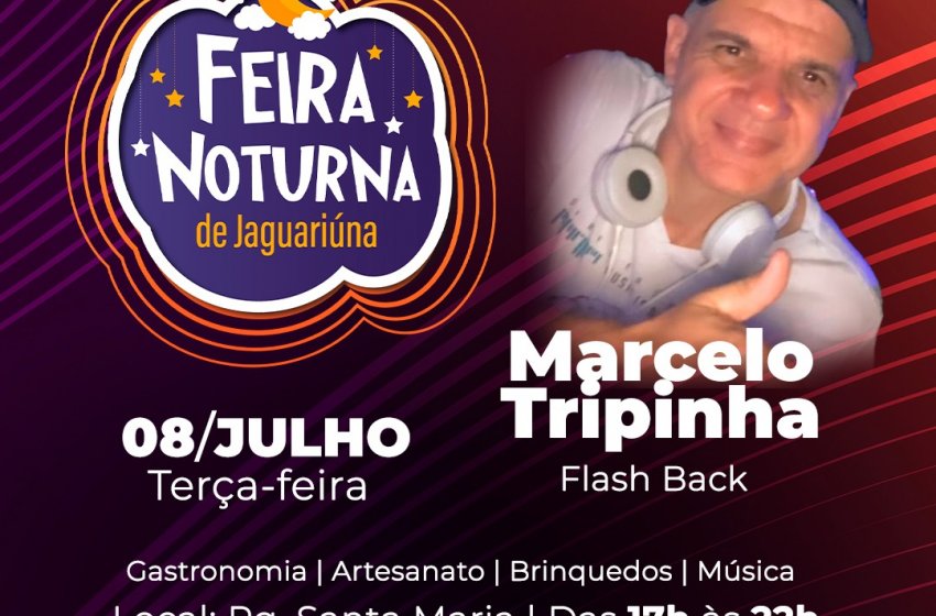 FERIADO DO 9 DE JULHO ANTECIPA FEIRA NOTURNA DE JAGUARIÚNA PARA ESTA TERÇA 