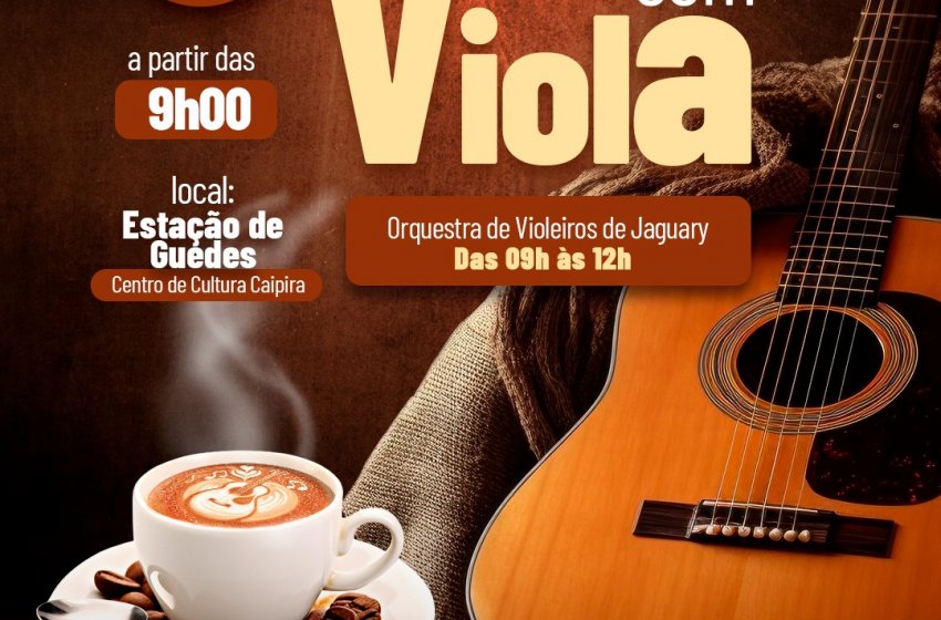 NESTE DOMINGO TEM ‘CAFÉ COM VIOLA’ NA ESTAÇÃO DE GUEDES