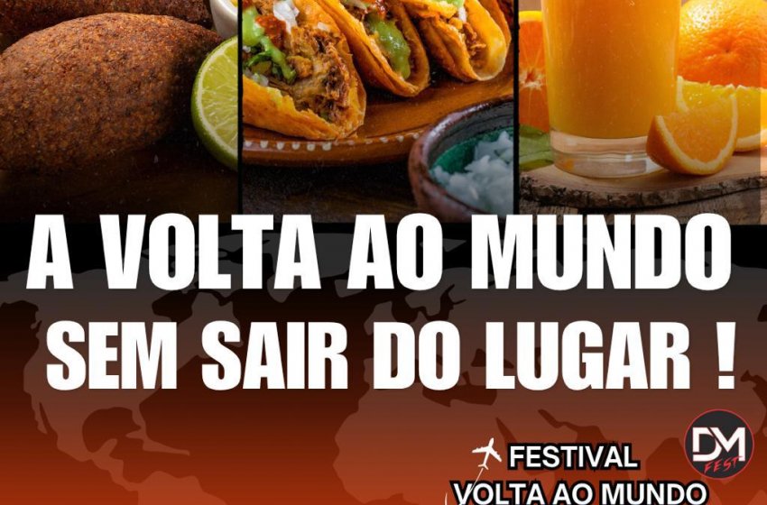 JAGUARIÚNA RECEBE FESTIVAIS VOLTA AO MUNDO E DO HAMBÚRGUER DE HOJE A DOMINGO 