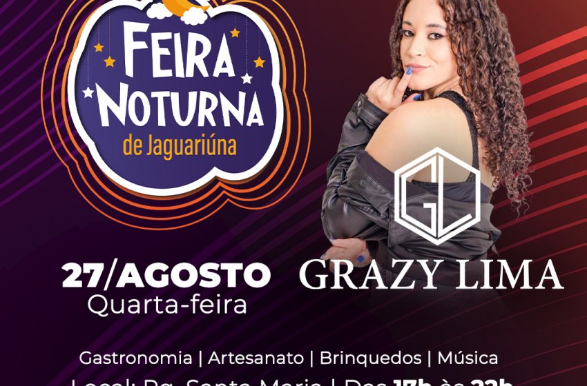 PARQUE SANTA MARIA RECEBE A FEIRA NOTURNA DE JAGUARIÚNA NESTA QUARTA