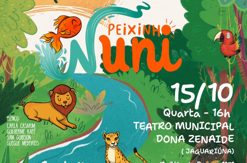 TEATRO MUNICIPAL RECEBE “AS AVENTURAS DO PEIXINHO NUNI” EM APRESENTAÇÃO GRATUITA
