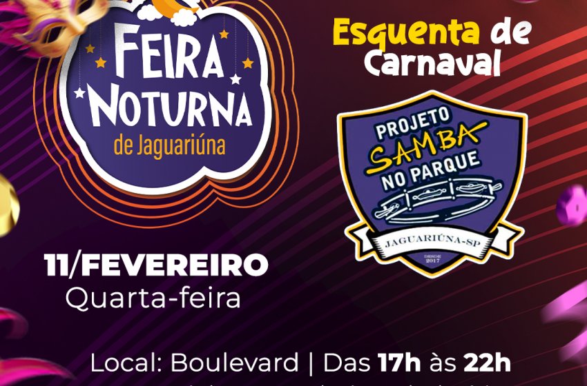 FEIRA NOTURNA TERÁ ‘ESQUENTA DE CARNAVAL’ HOJE NO BOULEVARD DO CENTRO CULTURAL