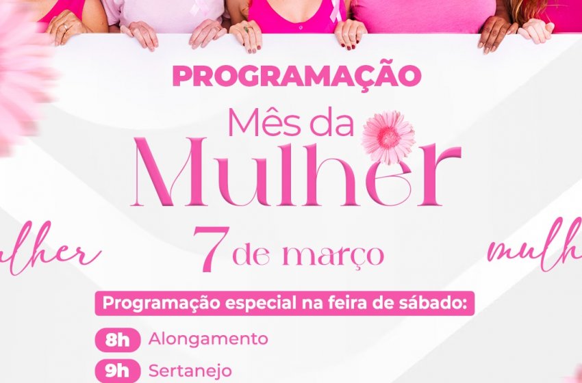 MÊS DA MULHER TERÁ EVENTOS NA PRAÇA UMBELINA BUENO NESTE SÁBADO