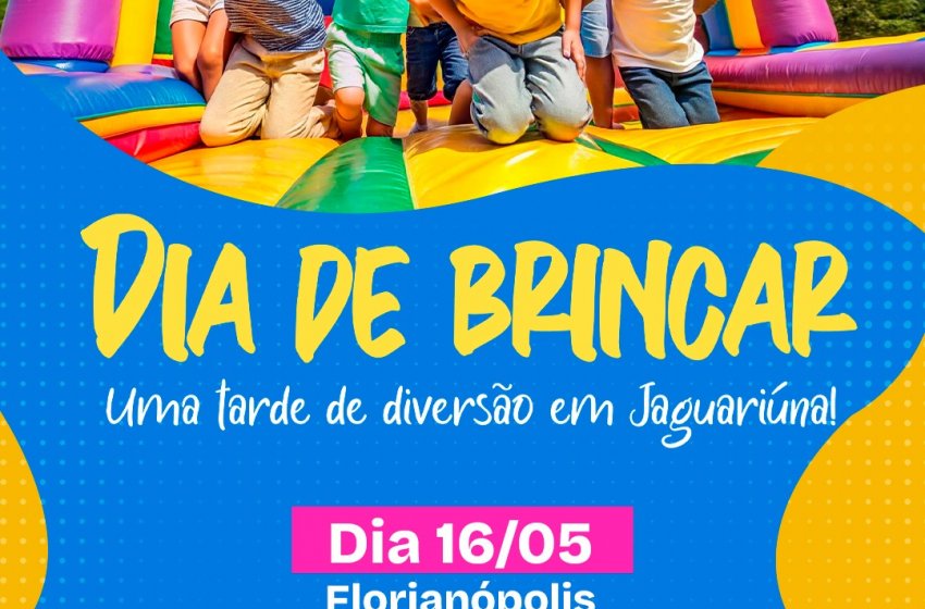 ‘DIA DE BRINCAR’ TERÁ ATIVIDADES GRATUITAS NO BAIRRO FLORIANÓPOLIS NESTE SÁBADO