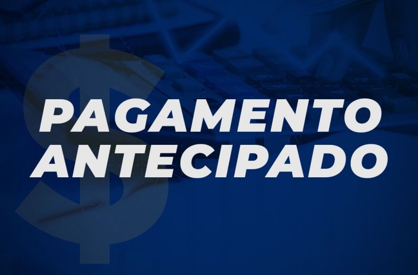 PREFEITURA ANTECIPA PAGAMENTO DE SERVIDORES NESTA QUARTA-FEIRA