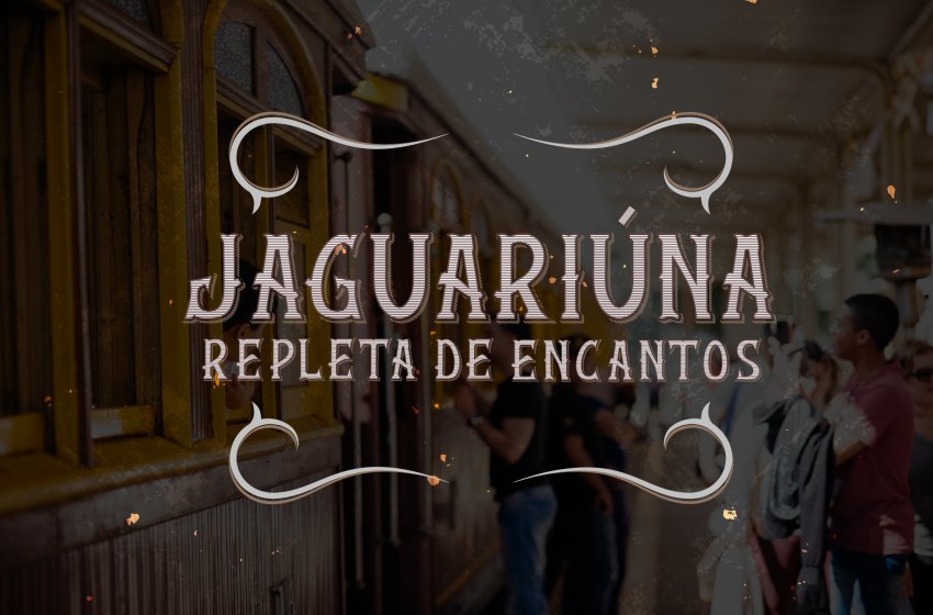 JAGUARIÚNA REPLETA DE ENCANTOS